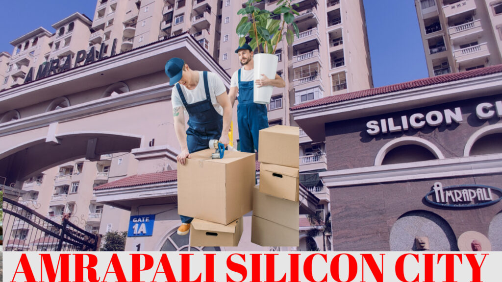 Movers And Packers Sector 76 Noida Amrapali Silicon City